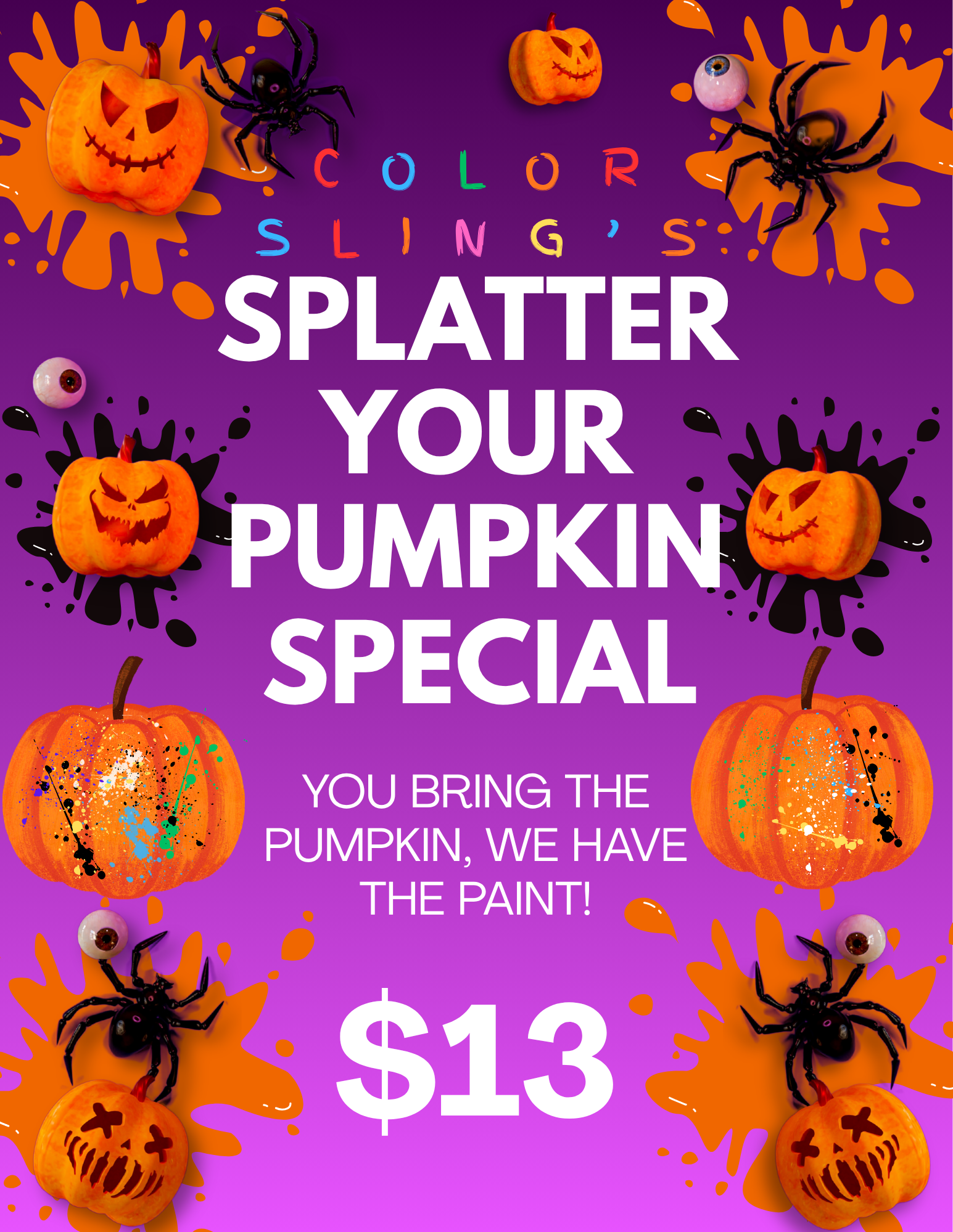 Splatter Your Pumpkin Special